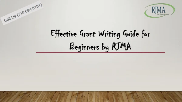 Effective Grant Writing Guide for Beginners by RJMA