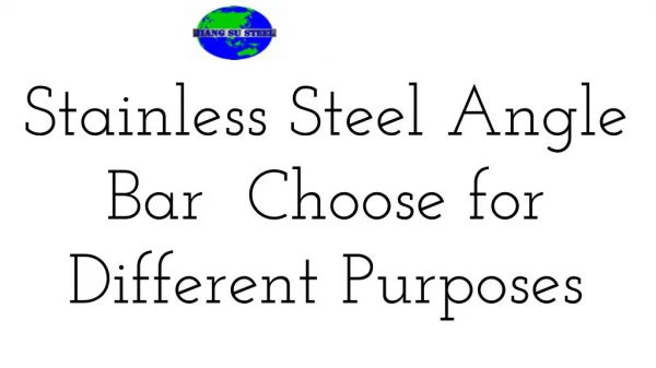 Stainless Steel Angle Bar Choose for Different Purposes