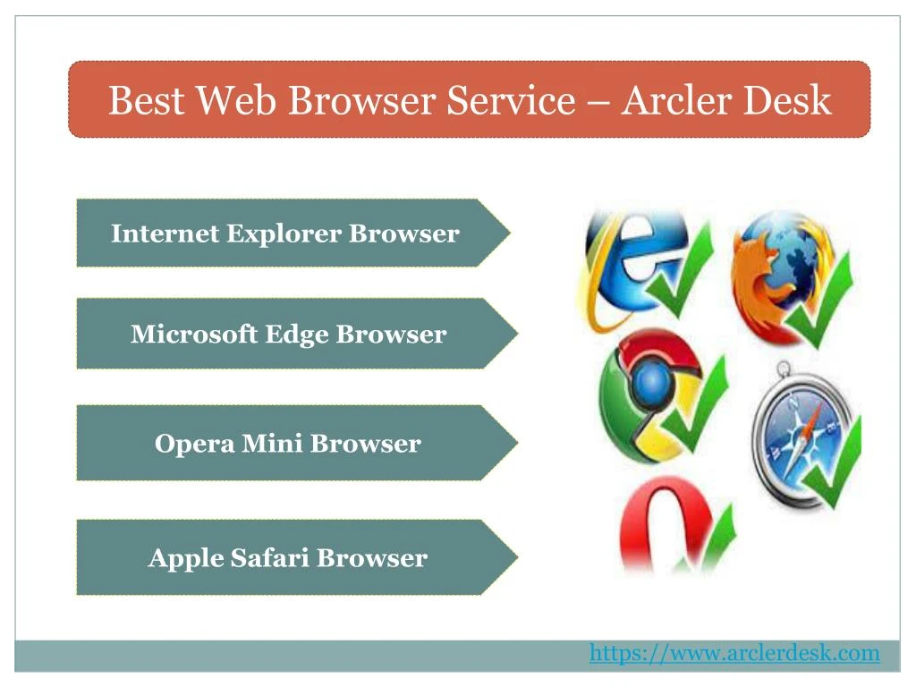 best web browser service arcler desk