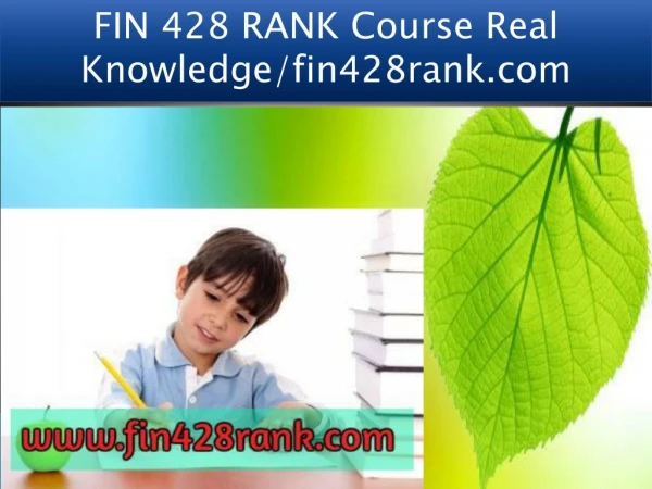 FIN 428 RANK Course Real Knowledge/fin428rank.com