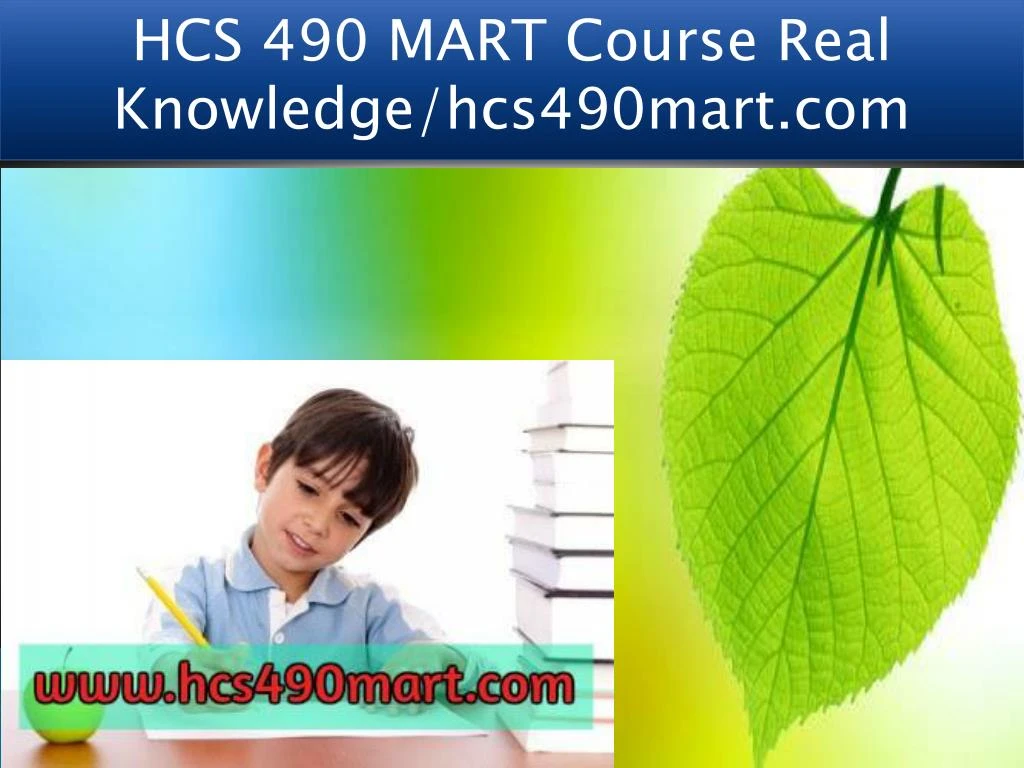 hcs 490 mart course real knowledge hcs490mart com