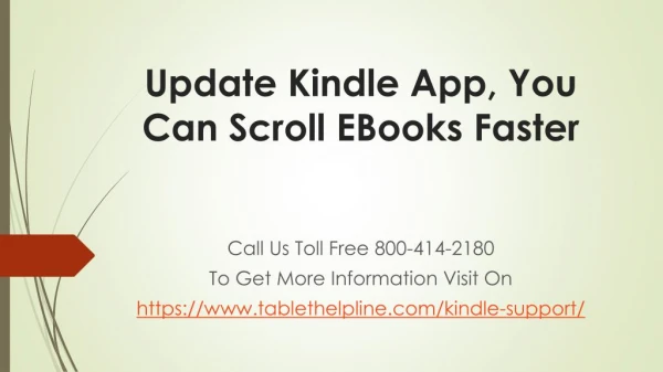 Update Kindle App, You Can Scroll EBooks Faster