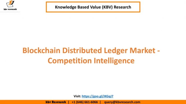 Blockchain Distributed Ledger Market - Competition Intelligence