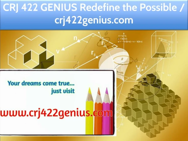 CRJ 422 GENIUS Redefine the Possible / crj422genius.com