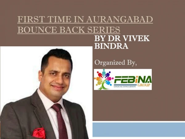 Extreme Motivation Event "BOUNCE BACK" By Dr. Vivek Bindra in Aurangabad