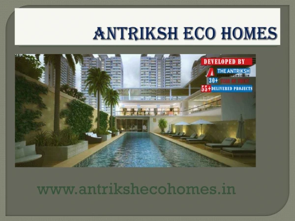 Affordable Housing for All â€“ in Antriksh Eco Home at Dwarka L Zone Projects