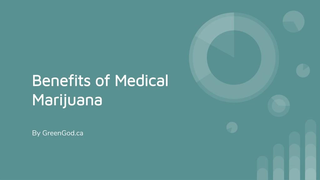 benefits of medical marijuana