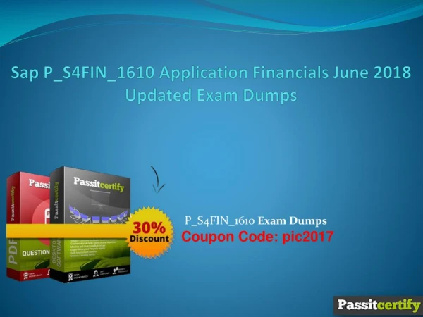 Sap P_S4FIN_1610 Application Financials June 2018 Updated Exam Dumps