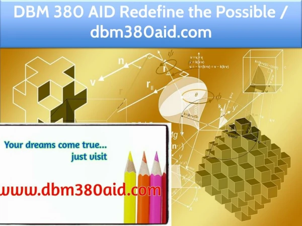 DBM 380 AID Redefine the Possible / dbm380aid.com