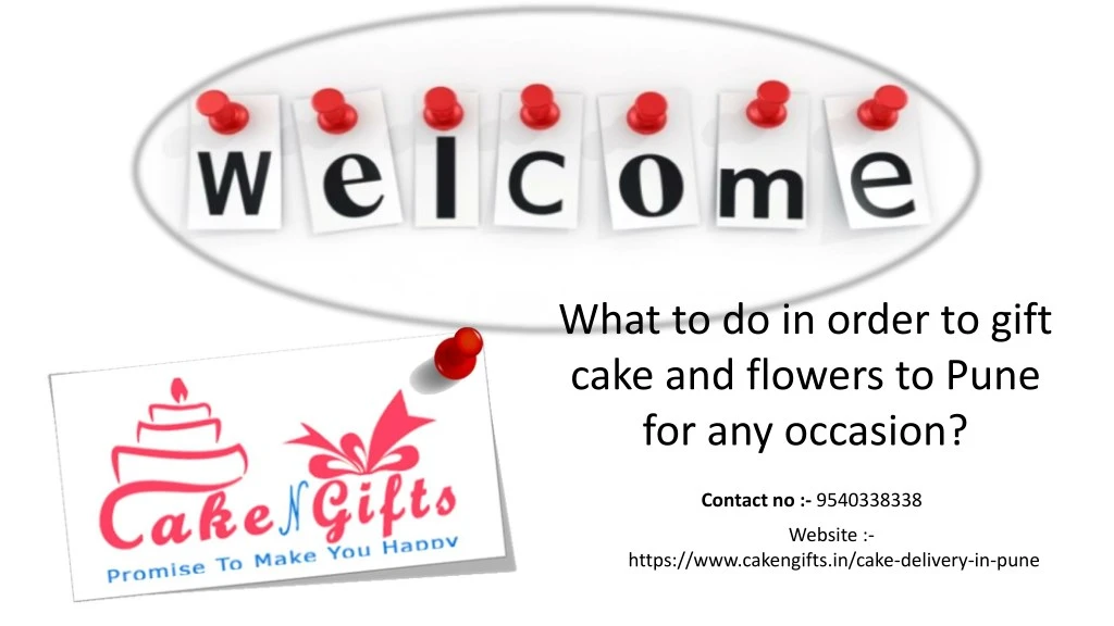 what to do in order to gift cake and flowers