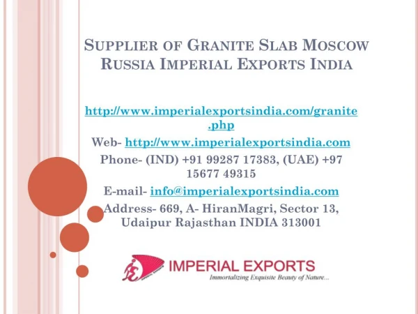 Supplier of Granite Countertops Moscow Russia Imperial Exports India