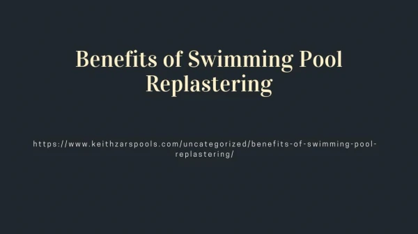 Benefits of Swimming Pool Replastering