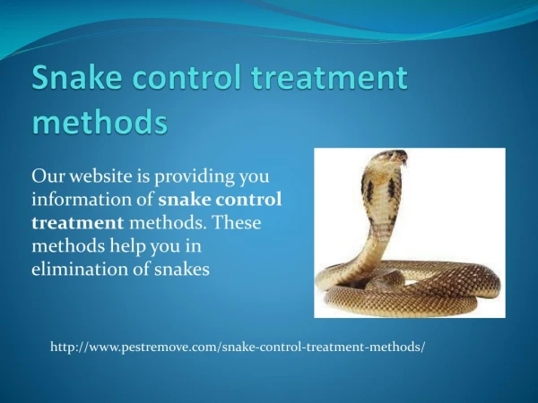 SNAKE CONTROL TREATMENT METHODS