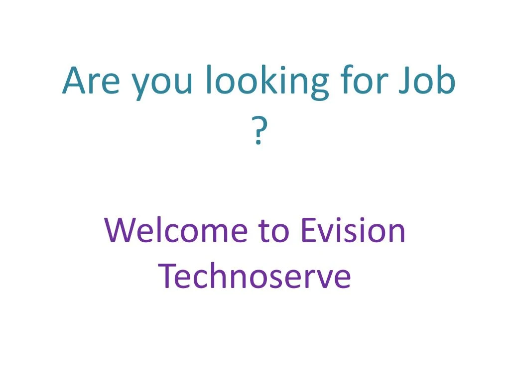 are you looking for job