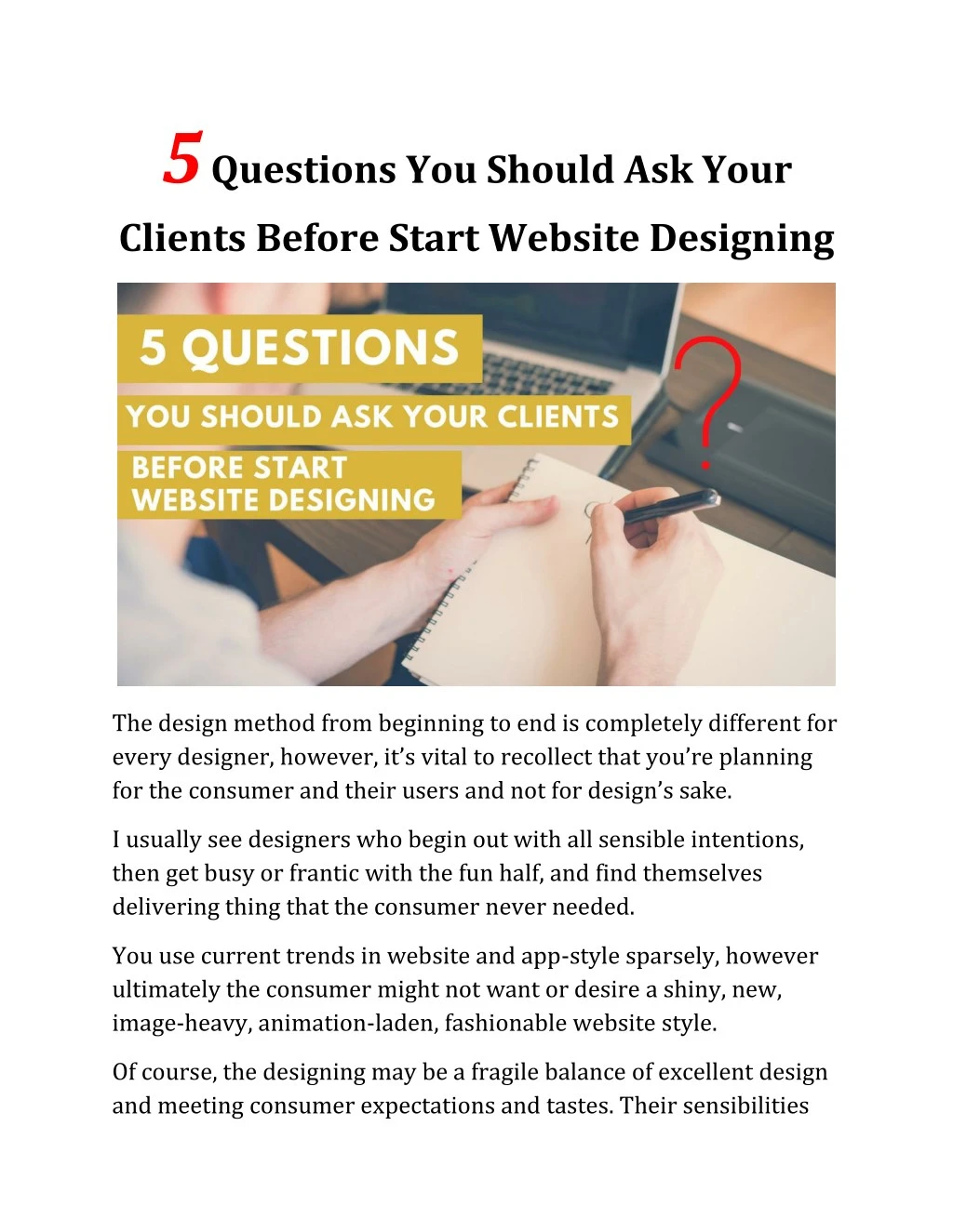 5 questions you should ask your clients before