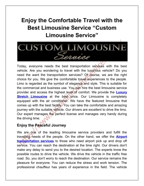 Enjoy the Comfortable Travel with the Best Limousine Service â€œCustom Limousine Serviceâ€