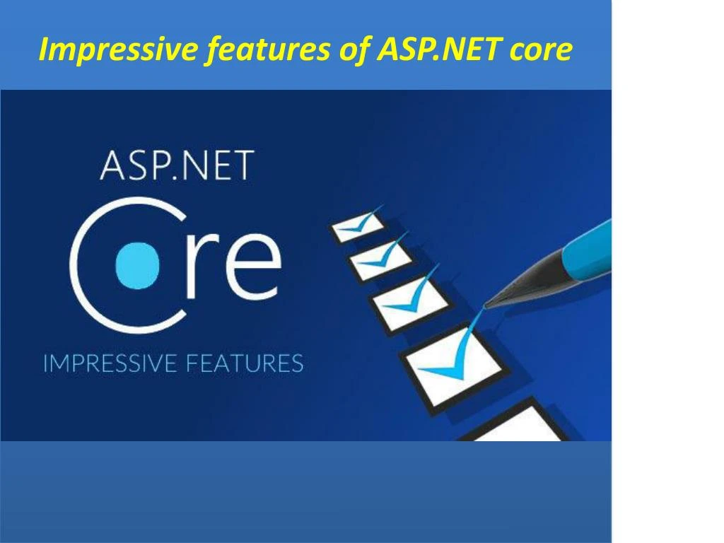 impressive features of asp net core