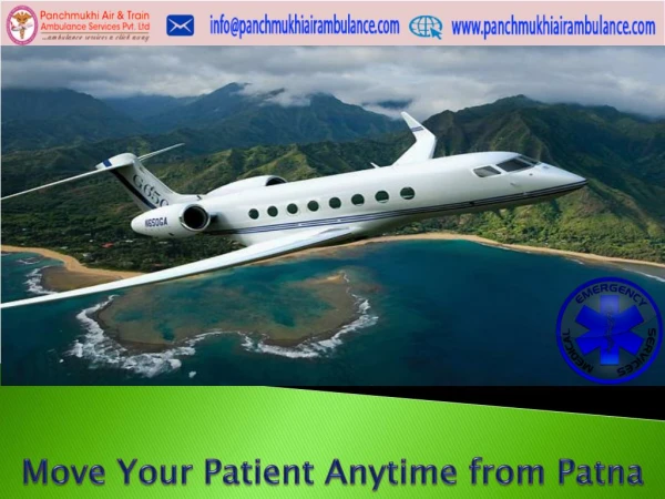 Best and Stress-Free Air Ambulance Service in Patna with MD Doctors