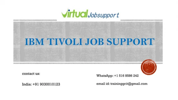 IBM Tivoli Job Support | IBM Tivoli online Job Support from India - VJS