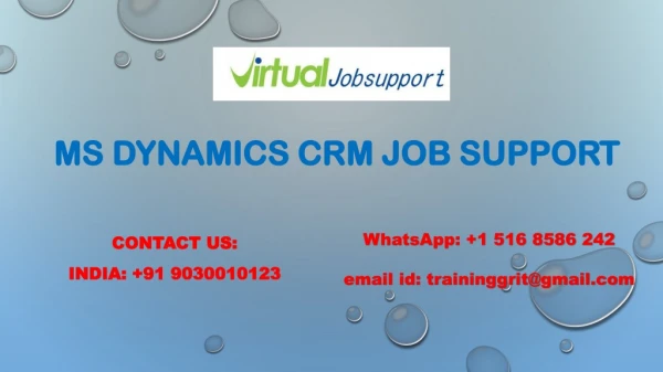 MS Dynamics CRM Job Support | MS Dynamics CRM Support from India