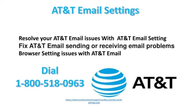resolve your AT&T Email issues with AT&T Email Settings 1-800-518-0963