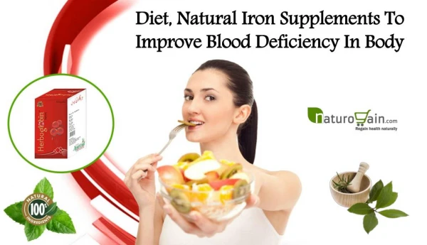 Diet, Natural Iron Supplements to Improve Blood Deficiency in Body