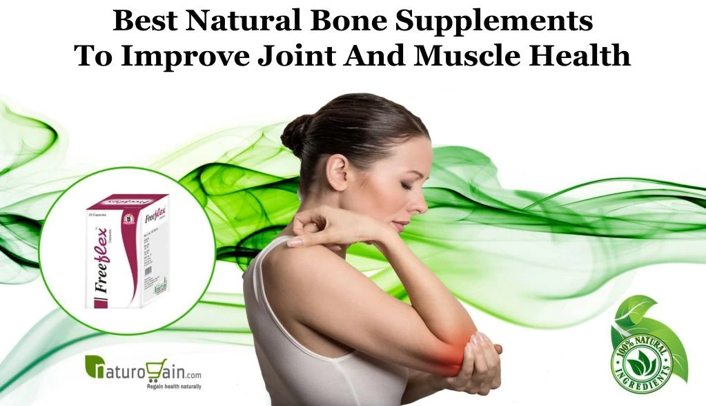 best natural bone supplements to improve joint