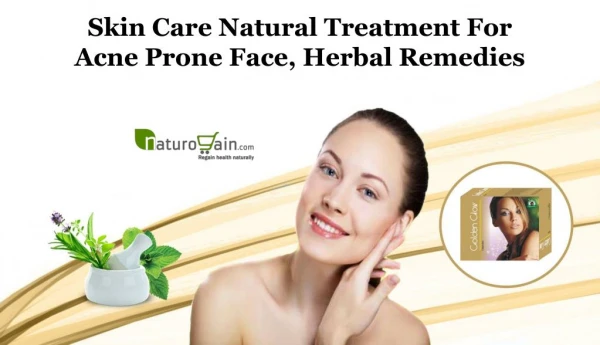 Skin Care Natural Treatment for Acne Prone Face, Herbal Remedies