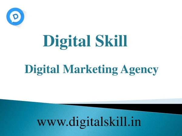 Best Digital Marketing Agency in Delhi/NCR | Digital Skill
