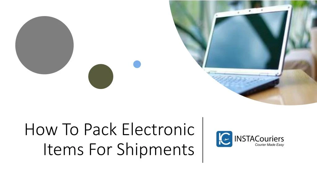 how to pack electronic items for shipments