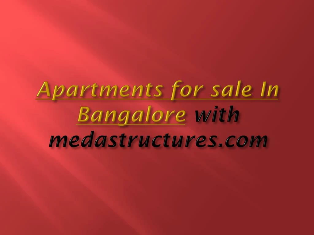 apartments for sale in bangalore with medastructures com