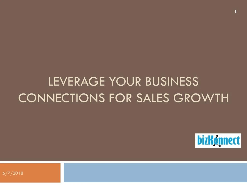 leverage your business connections for sales growth