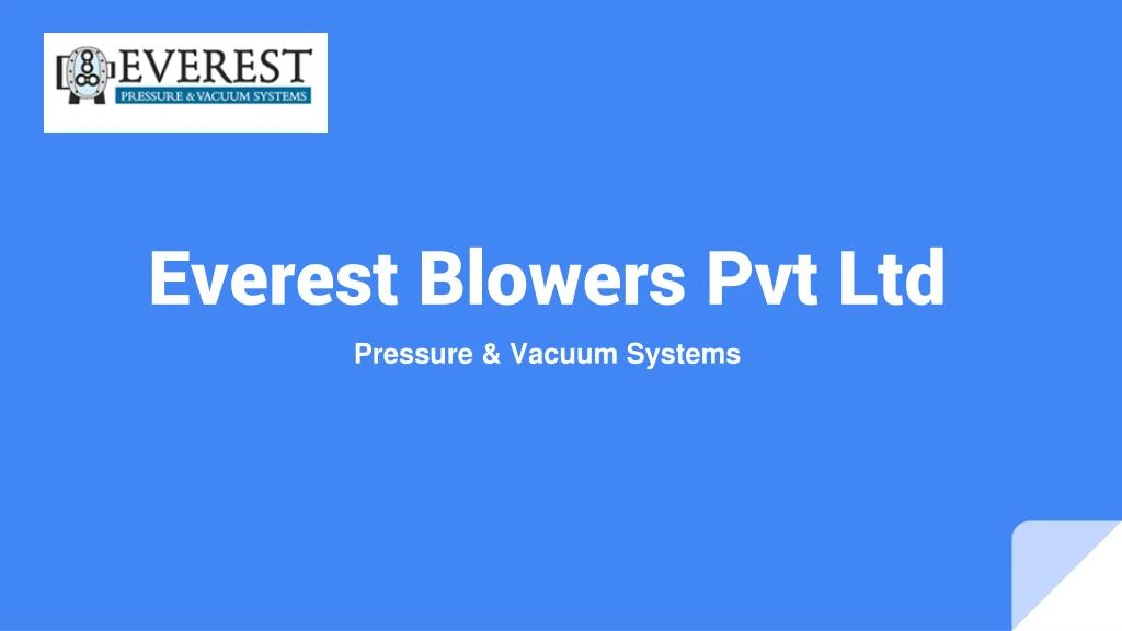 everest blowers pvt ltd