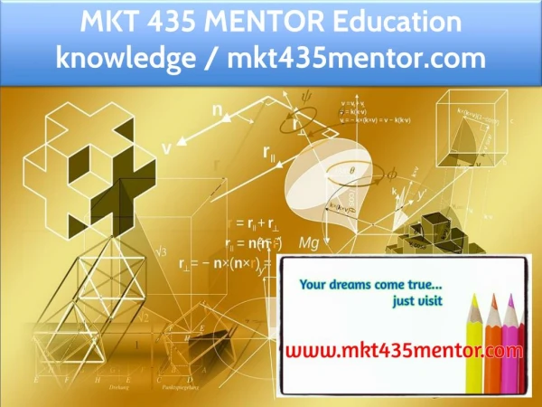 MKT 435 MENTOR Education knowledge / mkt435mentor.com