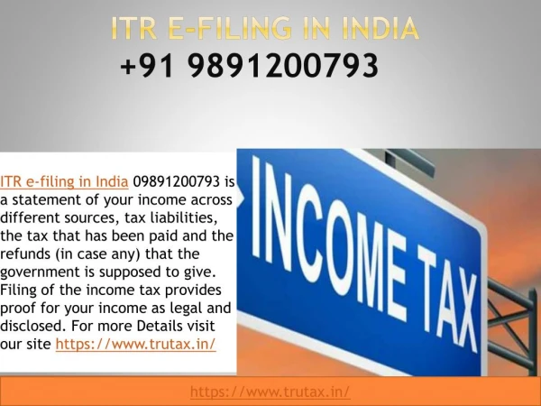 Why ITR e-filing in India is required 09891200793?