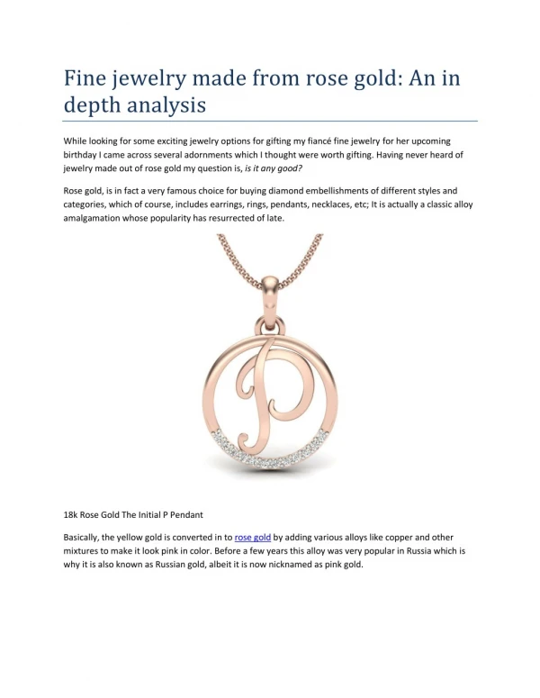 Fine jewelry made from rose gold: An in depth analysis