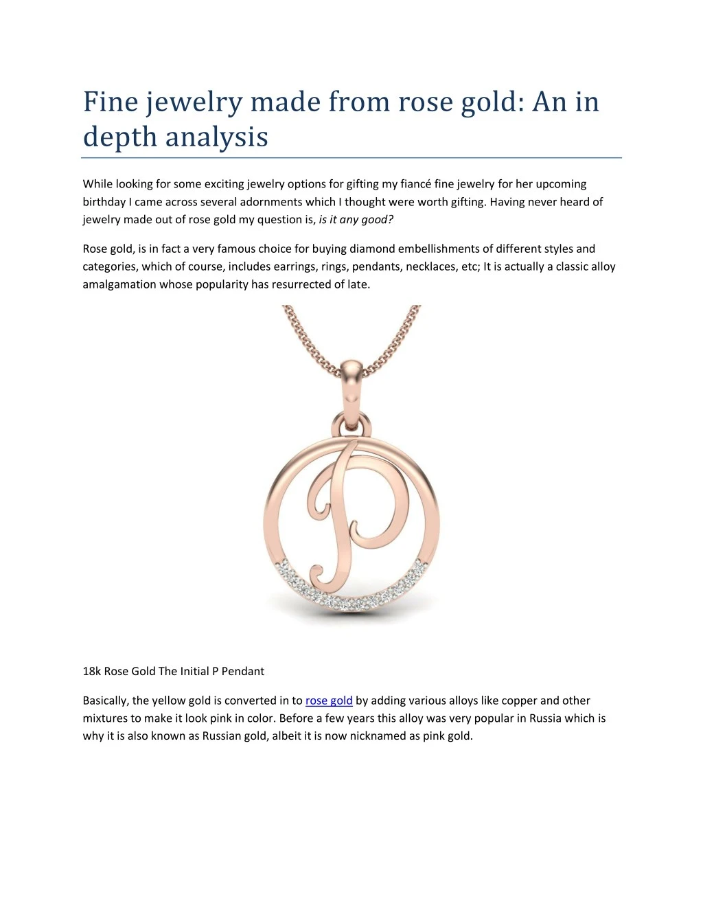 fine jewelry made from rose gold an in depth