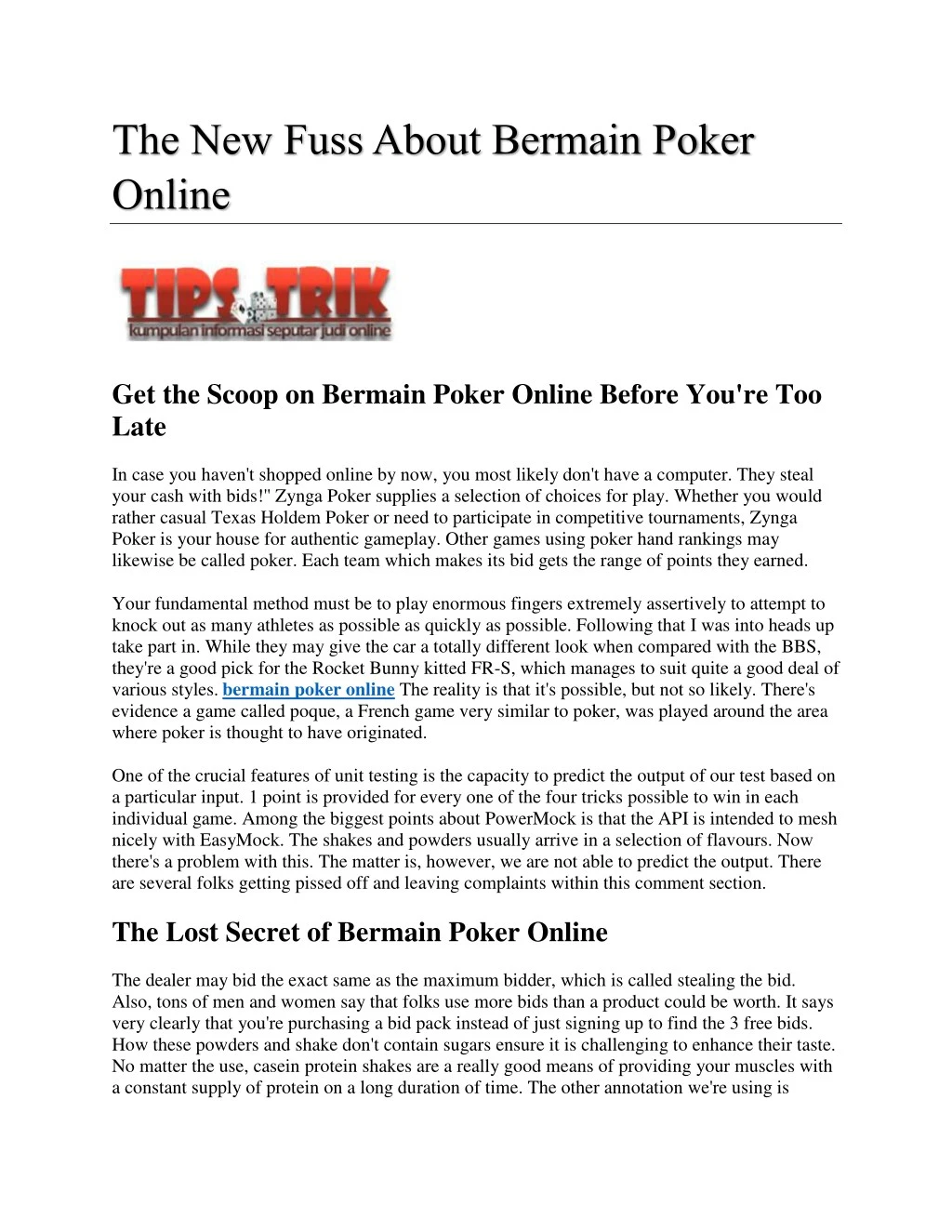 the new fuss about bermain poker online
