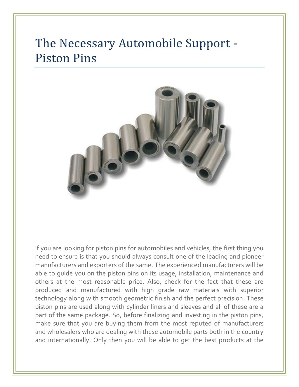 the necessary automobile support piston pins