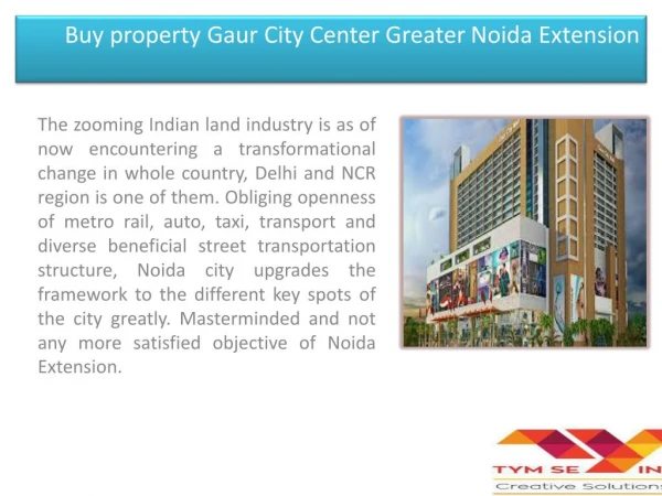 Buy property Gaur City Center Greater Noida Extension