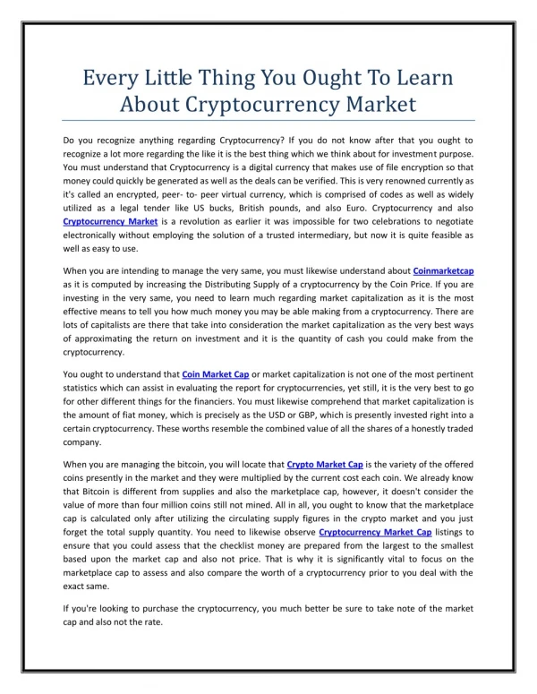 Every Little Thing You Ought To Learn About Cryptocurrency Market