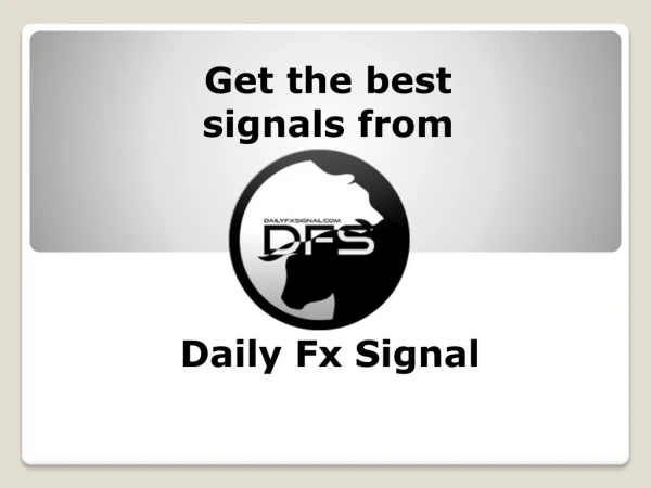 Daily Fx Signal- The best Forex Signal Provider
