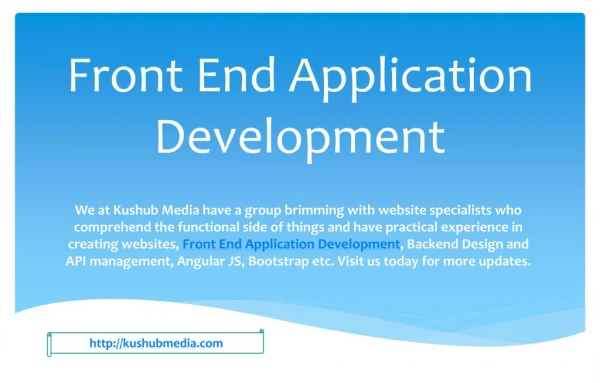 Front End Application Development