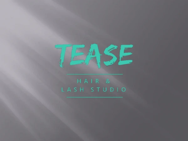 Tease Hair & Lash Studio - Boise