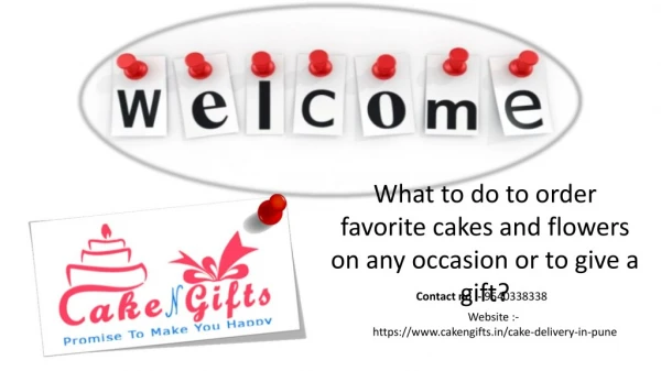 Visit cakengifts.in for ordering your favorite cake the same day?