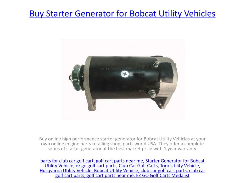 buy starter generator for bobcat utility vehicles