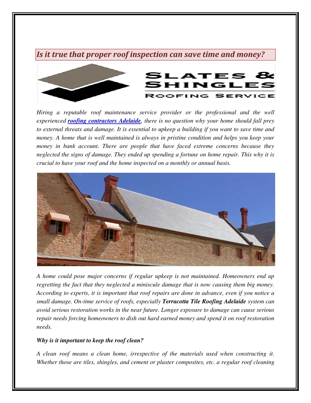 is it true that proper roof inspection can save