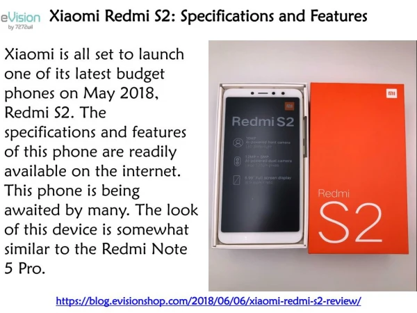 Xiaomi Redmi S2 - Specifications and Features
