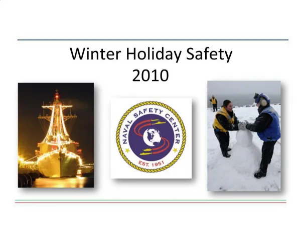 Winter Holiday Safety 2010