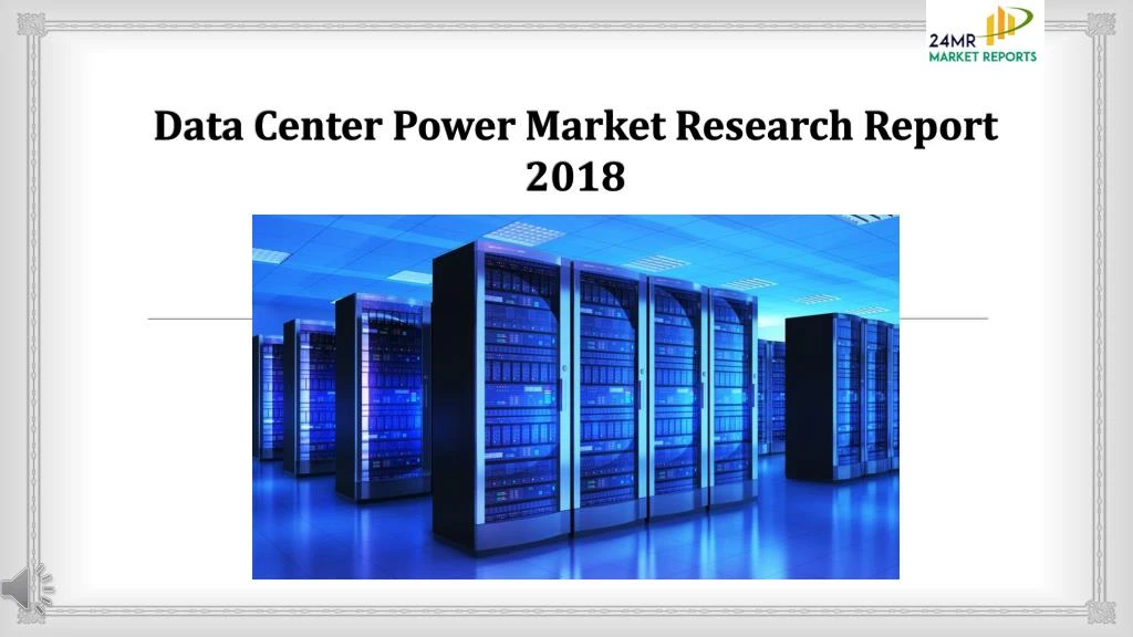 data center power market research report 2018